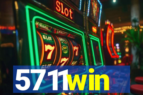 5711win
