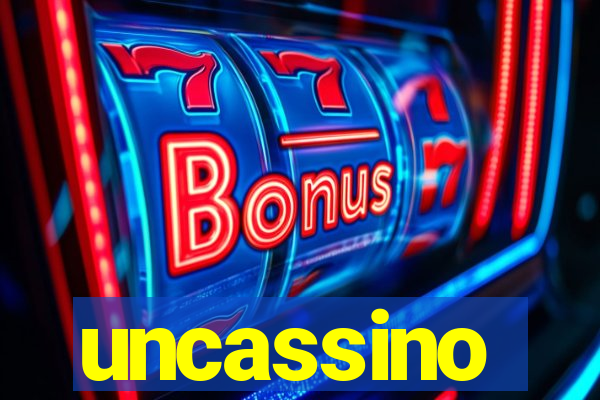 uncassino