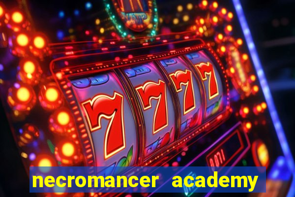 necromancer academy and the genius summoner 98