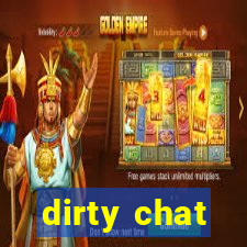 dirty chat