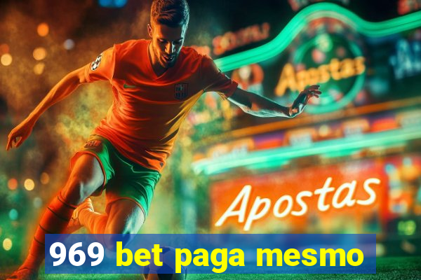 969 bet paga mesmo