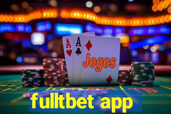 fulltbet app