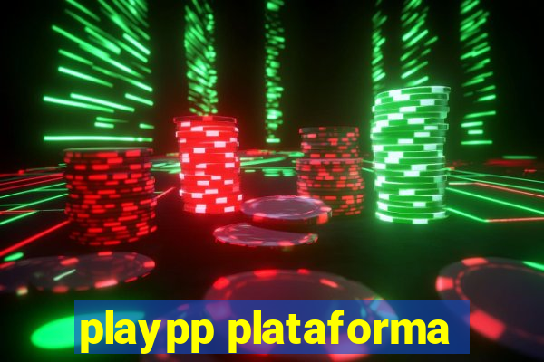 playpp plataforma