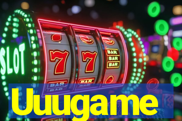 Uuugame
