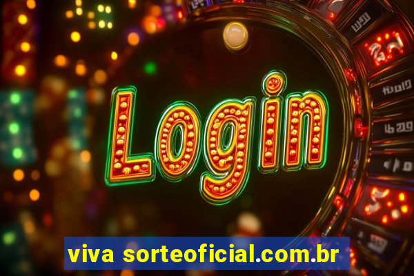 viva sorteoficial.com.br