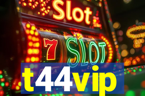 t44vip