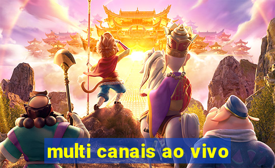 multi canais ao vivo