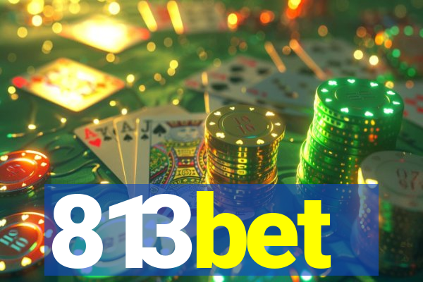 813bet
