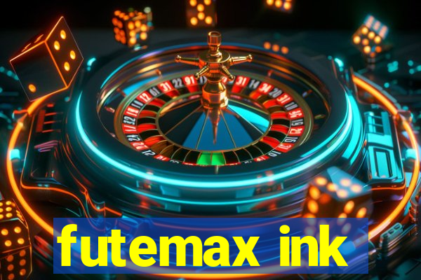 futemax ink