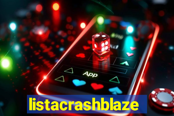 listacrashblaze