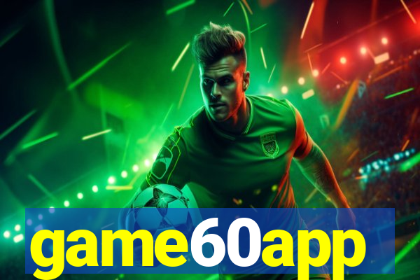 game60app