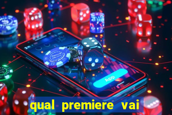 qual premiere vai passar o jogo do inter