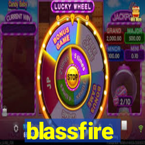 blassfire