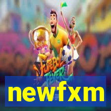 newfxm