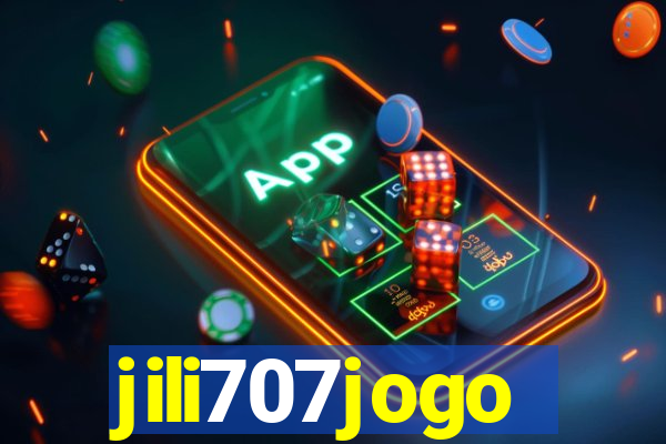 jili707jogo