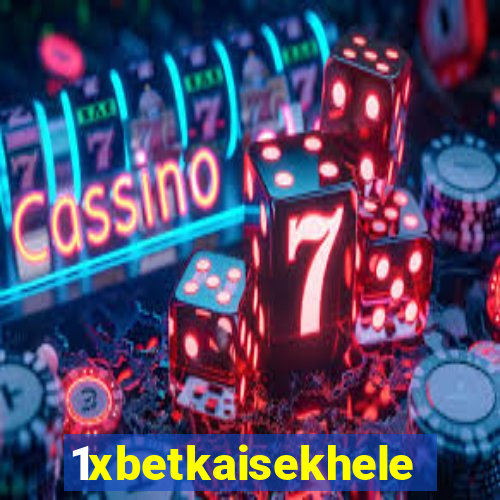 1xbetkaisekhele