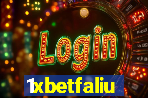 1xbetfaliu