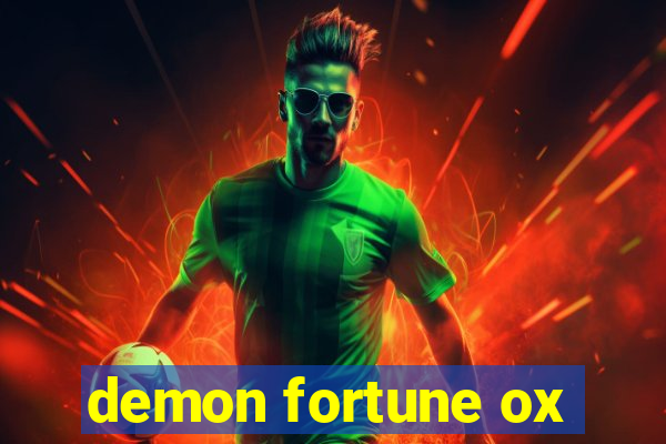demon fortune ox