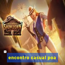 encontro casual poa