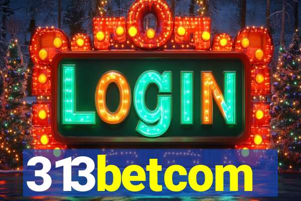 313betcom
