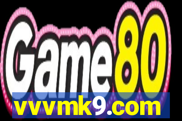 vvvmk9.com