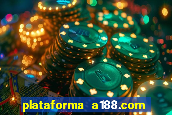 plataforma a188.com paga mesmo