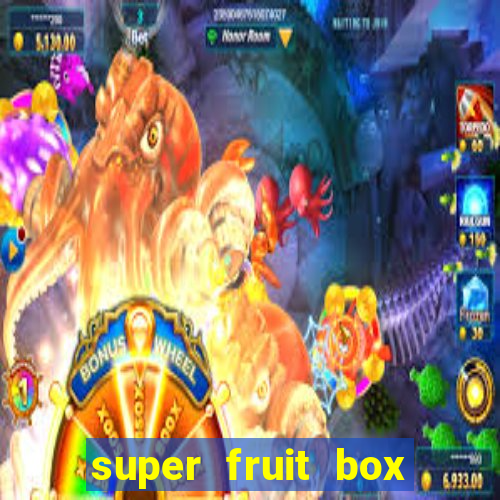 super fruit box onde comprar