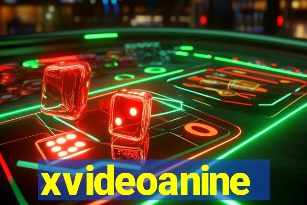 xvideoanine