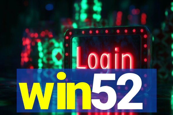 win52