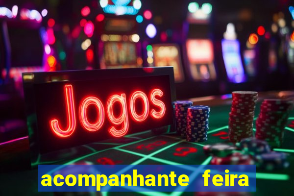 acompanhante feira de santana