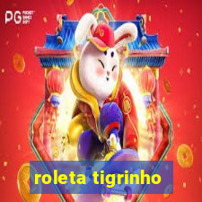 roleta tigrinho
