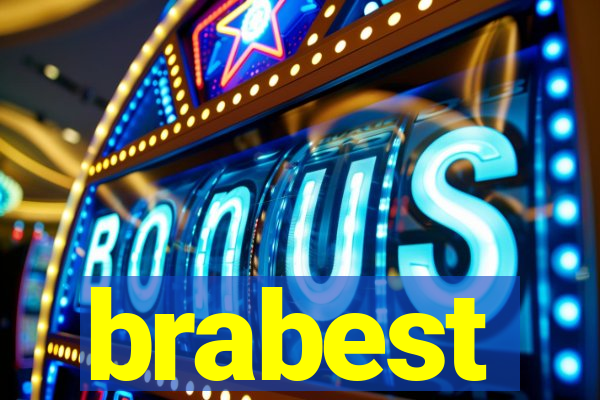 brabest