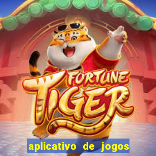 aplicativo de jogos que da bonus no cadastro