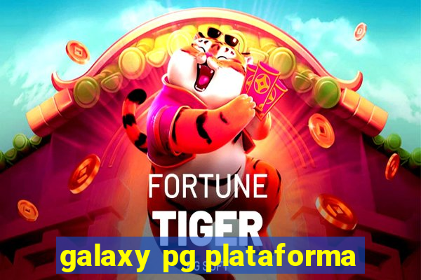 galaxy pg plataforma