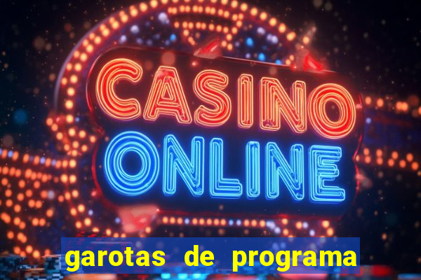 garotas de programa de porto belo