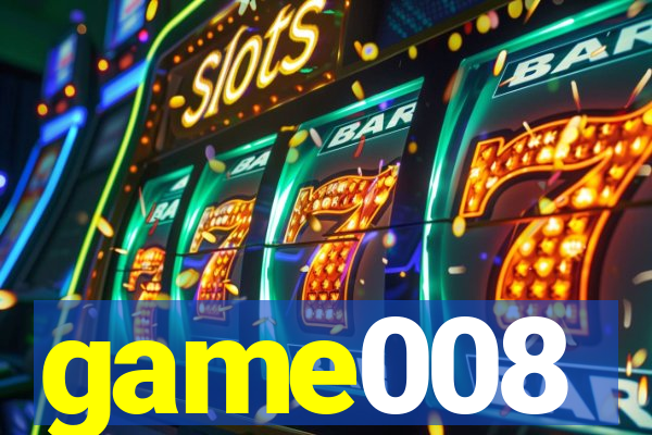 game008