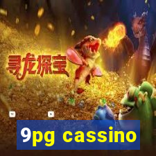 9pg cassino
