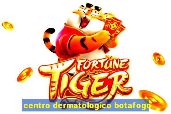 centro dermatologico botafogo