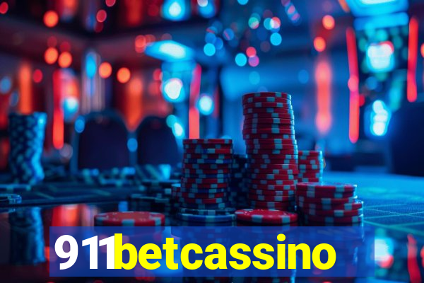 911betcassino