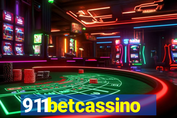 911betcassino