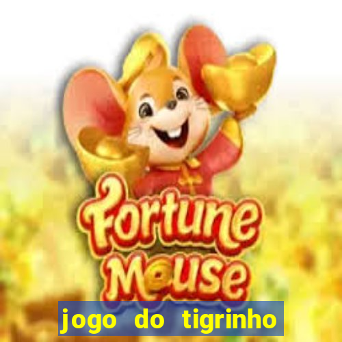 jogo do tigrinho plataforma chinesa