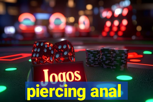 piercing anal