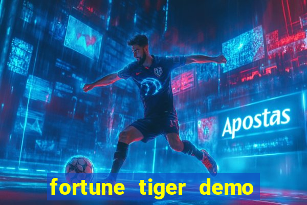 fortune tiger demo banca baixa