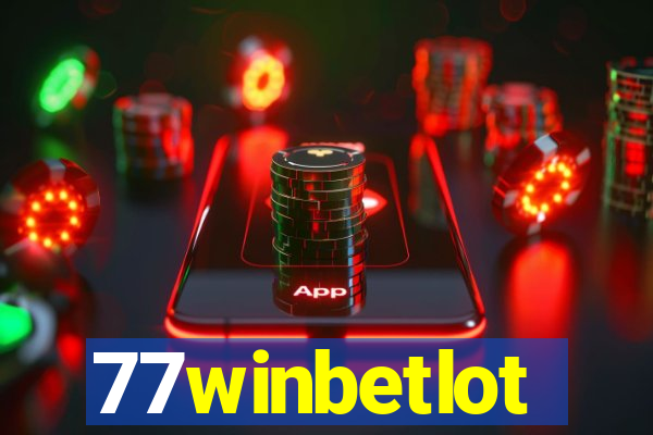 77winbetlot