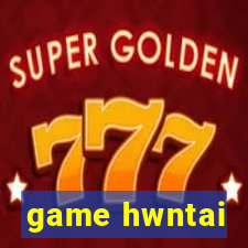 game hwntai