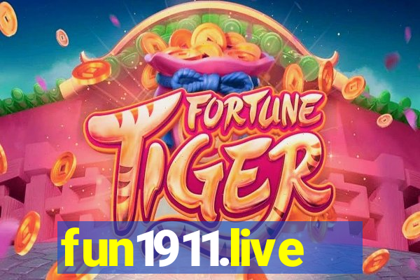 fun1911.live