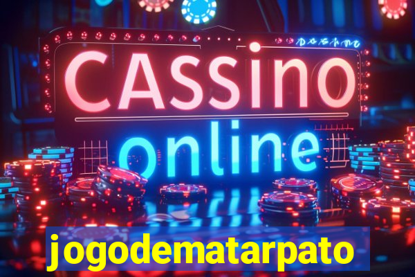 jogodematarpato