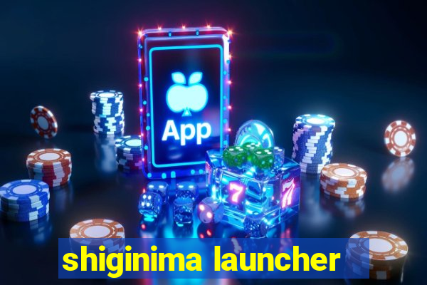 shiginima launcher