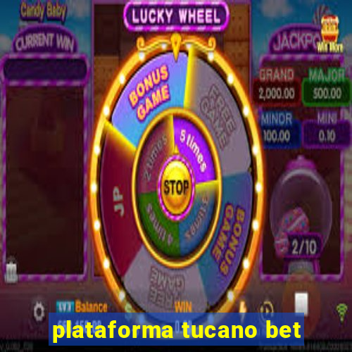 plataforma tucano bet