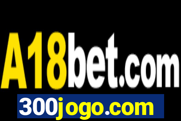 300jogo.com